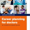 Career planning for doctors (EPUB)