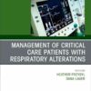 Management of Critical Care Patients with Respiratory Alterations, An Issue of Critical Care Nursing Clinics of North America (EPUB)