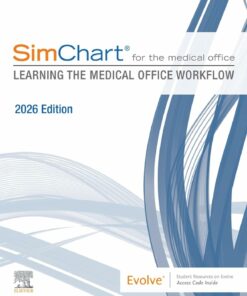 SimChart for the Medical Office: Learning the Medical Office Workflow – 2026 Edition (EPUB)