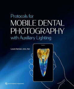Protocols for Mobile Dental Photography With Auxiliary Lighting (EPUB)