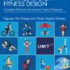 A Unified System Fitness Design: Concepts of Holistic and Inclusive Fitness Framework (PDF) A Unified System Fitness Design: Concepts of Holistic and Inclusive Fitness Framework (PDF)