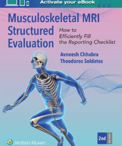 Musculoskeletal MRI Structured Evaluation: How to Efficiently Fill in the Reporting Checklist (EPUB)