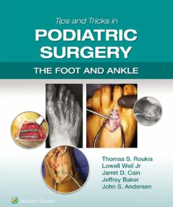 Tips and Tricks in Podiatric Surgery: The Foot and Ankle (EPUB)