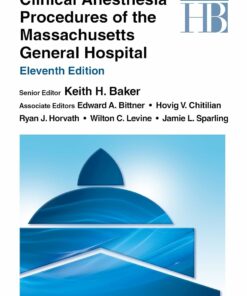Clinical Anesthesia Procedures of the Massachusetts General Hospital, 11th Edition (EPUB)