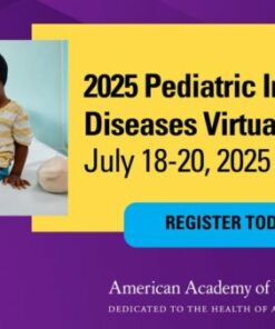 American Academy of Pediatrics Pediatric Infectious Diseases Virtual Course 2025