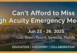 American Medical Seminars Can’t Afford to Miss High Acuity Emergency Medicine 2025