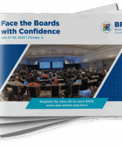 American Society of Nephrology Board Review Course & Update 2025