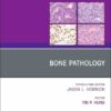 Bone Pathology, An Issue of Surgical Pathology Clinics (The Clinics: Surgery, Volume 18-3) (EPUB) Bone Pathology, An Issue of Surgical Pathology Clinics (The Clinics: Surgery, Volume 18-3) (EPUB)