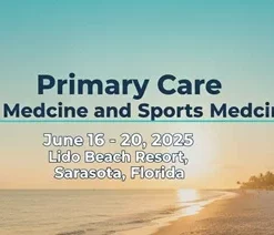 CME Seminars Primary Care Family Medicine and Sports Medicine 2025