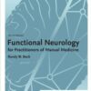 Functional Neurology for Practitioners of Manual Medicine, 3rd Edition (EPUB) Functional Neurology for Practitioners of Manual Medicine, 3rd Edition (EPUB)