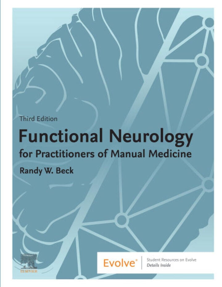 Functional Neurology for Practitioners of Manual Medicine, 3rd Edition (EPUB) Functional Neurology for Practitioners of Manual Medicine, 3rd Edition (EPUB)
