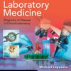 Laposata’s Laboratory Medicine:The Diagnosis of Disease in the Clinical Laboratory, 4th Edition (PDF) Laposata’s Laboratory Medicine:The Diagnosis of Disease in the Clinical Laboratory, 4th Edition (PDF)