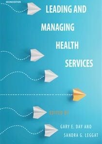 Leading and Managing Health Services, 2nd Edition (EPUB)