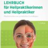 Atlas für Heilpraktikerinnen und Heilpraktiker: Anatomie – Physiologie – Krankheitsbilder, 7th Edition (True PDF)