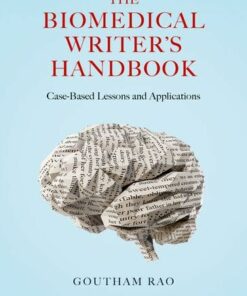 The Biomedical Writer’s Handbook: Case-Based Lessons and Applications (PDF)