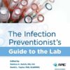 The Infection Preventionist’s Guide to the Lab (PDF)