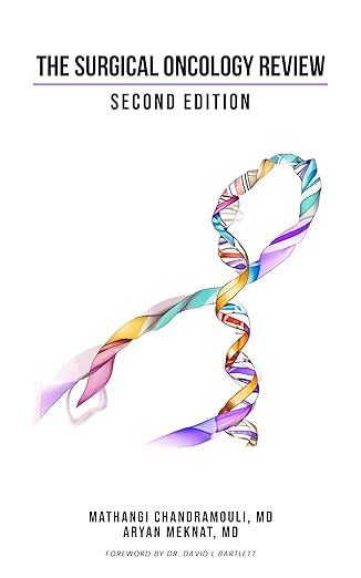 The Surgical Oncology Review: 2nd Edition (EPUB) The Surgical Oncology Review: 2nd Edition (EPUB)