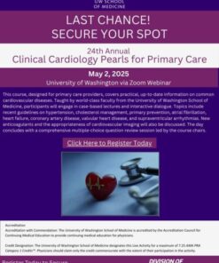 UW Medicine 24th Annual Clinical Cardiology Pearls for Primary Care 2025