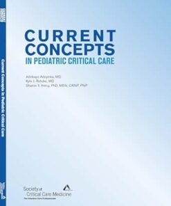 Current Concepts in Pediatric Critical Care 2025 (EPUB)