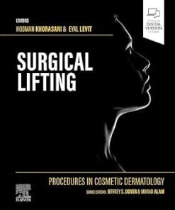 Procedures in Cosmetic Dermatology Series: Surgical Lifting (Videos Only)