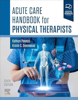 Acute Care Handbook for Physical Therapists, 6th edition (EPUB) Acute Care Handbook for Physical Therapists, 6th edition (EPUB)