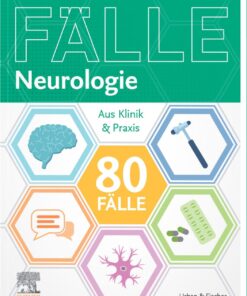 80 Fälle Neurologie: Aus Klinik und Praxis (German Edition), 3rd Edition (True PDF)