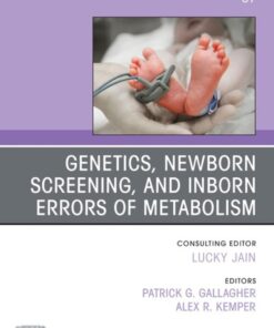 Genetics, Newborn Screening, and Inborn Errors of Metabolism, An Issue of Clinics in Perinatology (EPUB)
