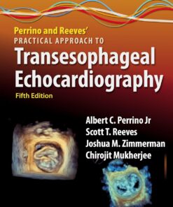 Perrino and Reeves’ Practical Approach to Transesophageal Echocardiography (EPUB)