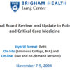 Harvard 9th Annual Board Review and Update in Pulmonary, Sleep, and Critical Care Medicine 2024 Harvard 9th Annual Board Review and Update in Pulmonary, Sleep, and Critical Care Medicine 2024