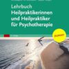 Lehrbuch Heilpraktikerinnen und Heilpraktiker für Psychotherapie (German Edition), 5th Edition (True PDF)