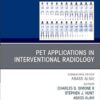 PET Applications in Interventional Radiology, An Issue of PET Clinics (Volume 20-3) (The Clinics: Radiology, Volume 20-3) (True PDF)