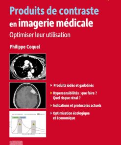 Produits de contraste en imagerie médicale: Optimiser leur utilisation (French Edition) (True PDF)