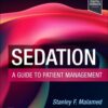 Sedation: A Guide to Patient Management, 7th Edition (True PDF)