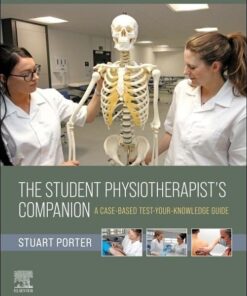The Student Physiotherapist’s Companion: A Case-Based Test-Your-Knowledge Guide (True PDF)