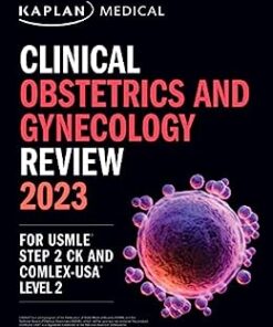 Clinical Obstetrics/Gynecology Review 2023: For USMLE Step 2 CK and COMLEX-USA Level 2 (USMLE Prep) (PDF)