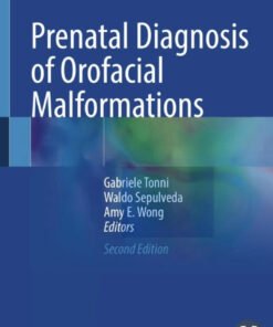 Prenatal Diagnosis of Orofacial Malformations 2025 (PDF)