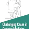 Challenging Cases in Geriatric Medicine (PDF)
