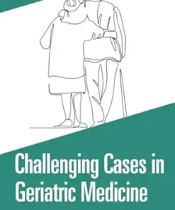Challenging Cases in Geriatric Medicine (PDF)