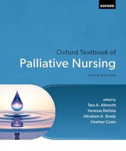 Oxford Textbook of Palliative Nursing (Oxford Textbooks in Palliative Medicine), 6th editin (PDF)