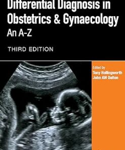 Differential Diagnosis in Obstetrics & Gynaecology: An A-Z, 2ed (PDF)