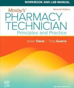 Workbook and Lab Manual for Mosby’s Pharmacy Technician: Principles and Practice, 7th Edition (PDF)