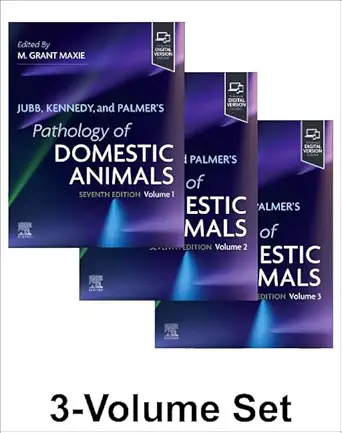 Jubb, Kennedy, and Palmer’s Pathology of Domestic Animals, 3 Volume Set, 7ed (EPUB) Jubb, Kennedy, and Palmer’s Pathology of Domestic Animals, 3 Volume Set, 7ed (EPUB)
