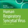 Human Respiratory Syncytial Virus Methods and Protocols (PDF)