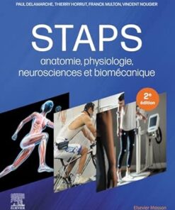 Staps: Anatomie, Physiologie, Neurosciences Et Biomécanique, 2nd Edition (PDF)