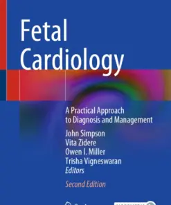 Fetal Cardiology A Practical Approach to Diagnosis and Management (PDF)