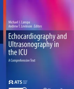 Echocardiography and Ultrasonography in the ICU A Comprehensive Text (PDF)
