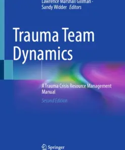 Trauma Team Dynamics A Trauma Crisis Resource Management Manual (PDF)