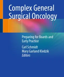 Complex General Surgical Oncology Preparing for Boards and Early Practice (PDF)