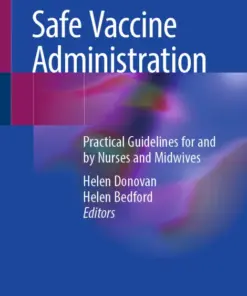 Safe Vaccine Administration Practical Guidelines for and by Nurses and Midwives (PDF)