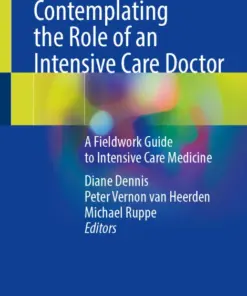 Contemplating the Role of an Intensive Care Doctor A Fieldwork Guide to Intensive Care Medicine (PDF)